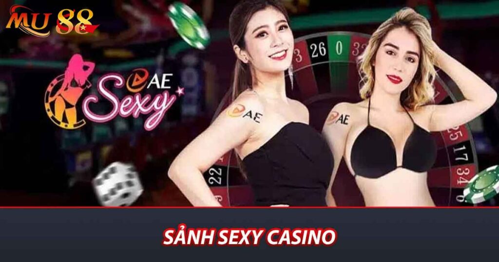 Sảnh sexy Casino